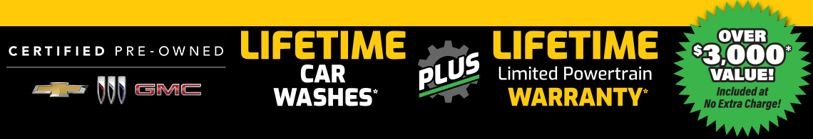Lifetime Car Washes and Lifetime Limited Powertrain Warranty on used Factory Certified Buick, GMC and Chevrolet vehicles in stock only at Goldstein Buick GMC in Albany, NY